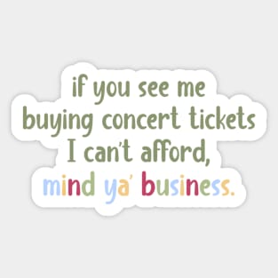 mind your business Sticker